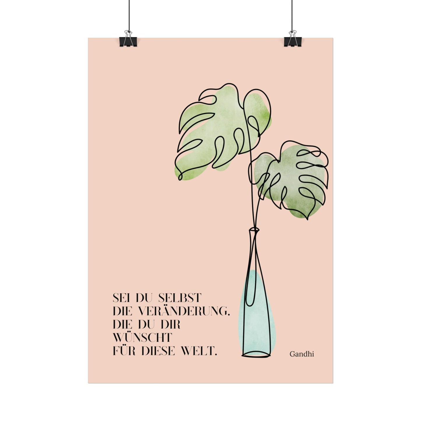 Poster "Sei du selbst die Veränderung ..."