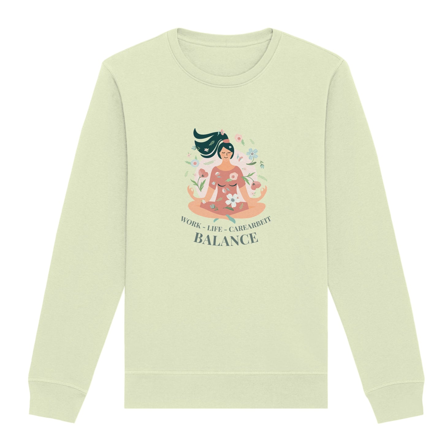 Sweatshirt "Work-Life-Carearbeit-Balance"