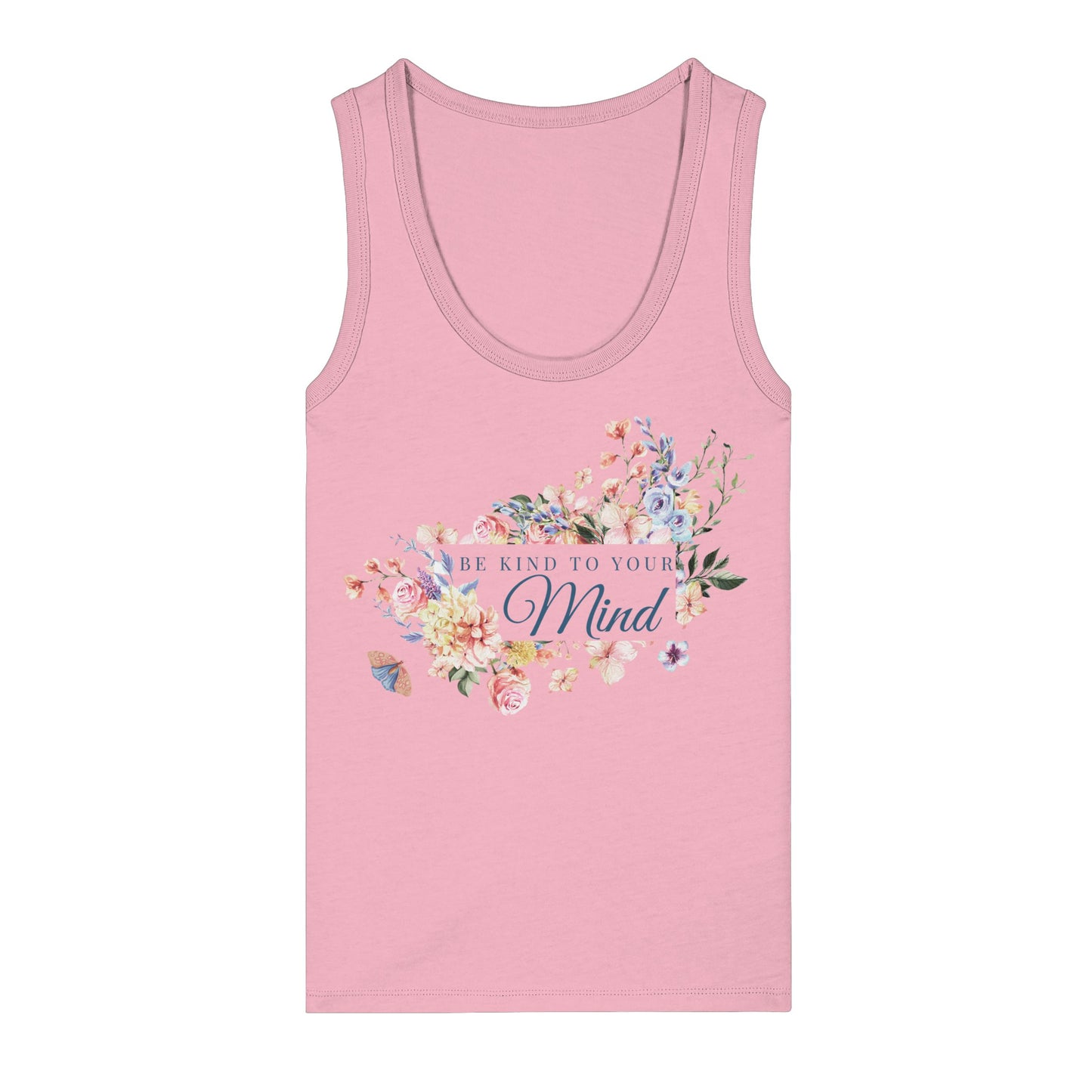 Tank Top "Be kind to your Mind"