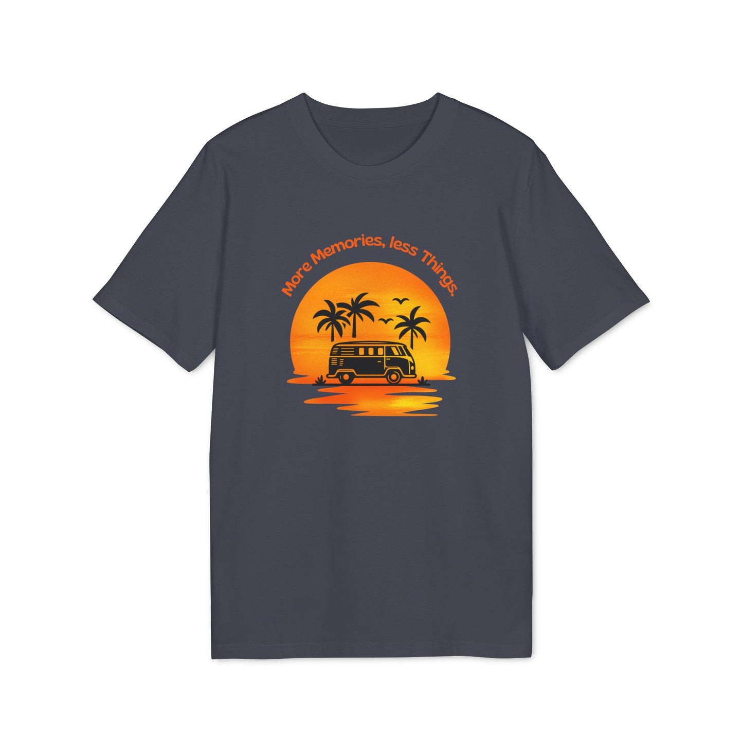 T-Shirt "More Memories, less Things."