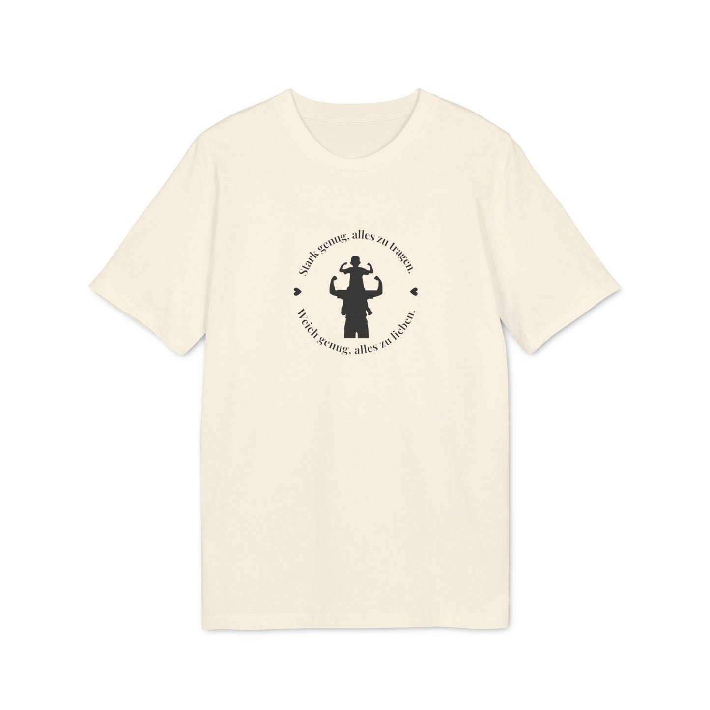 T-Shirt "Stark genug alles zu tragen ..."