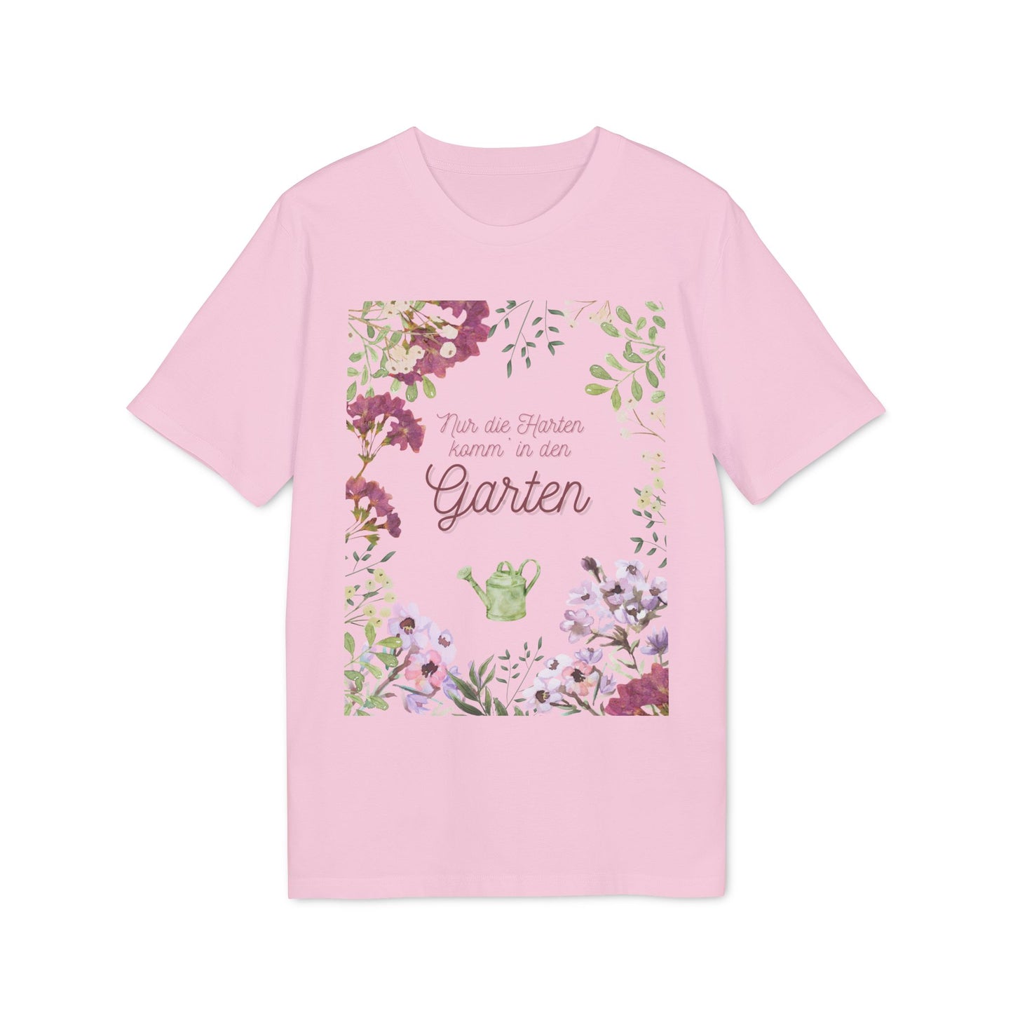 T-Shirt "Nur die Harten komm' in Garten"