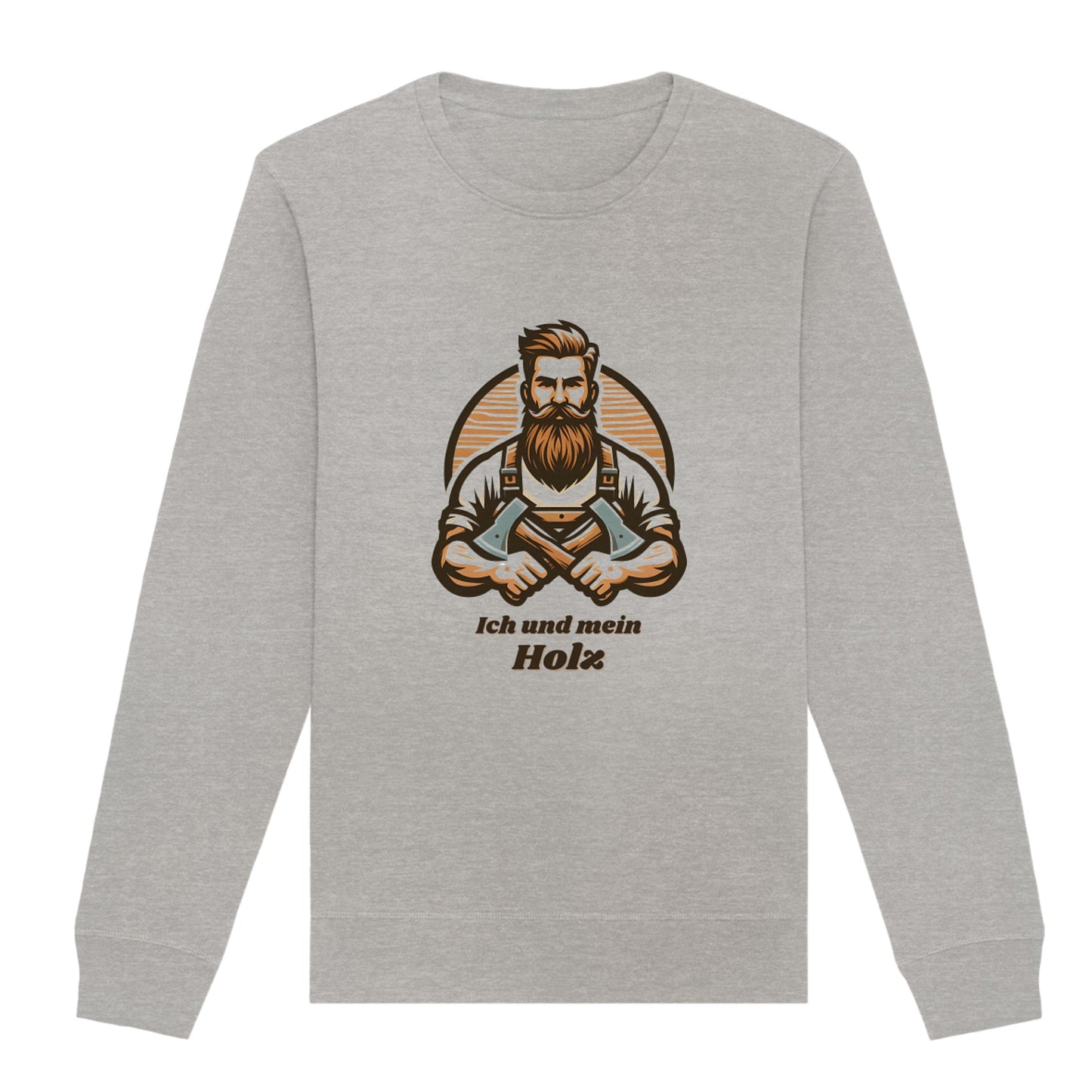 Sweatshirt "Ich und mein Holz"