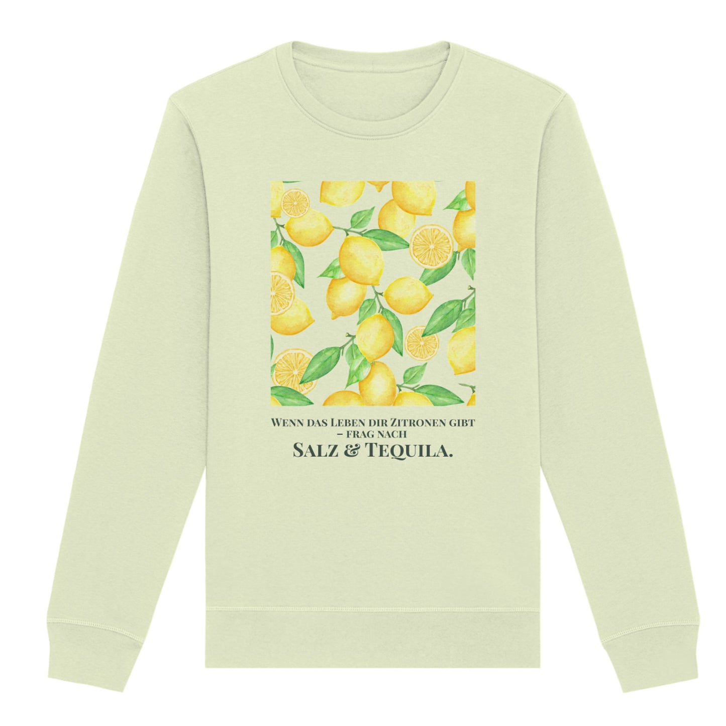 Sweatshirt "Salz und Tequila"