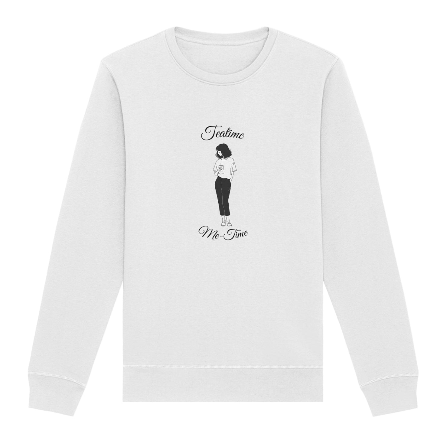 Sweatshirt "Teatime, Me-Time"