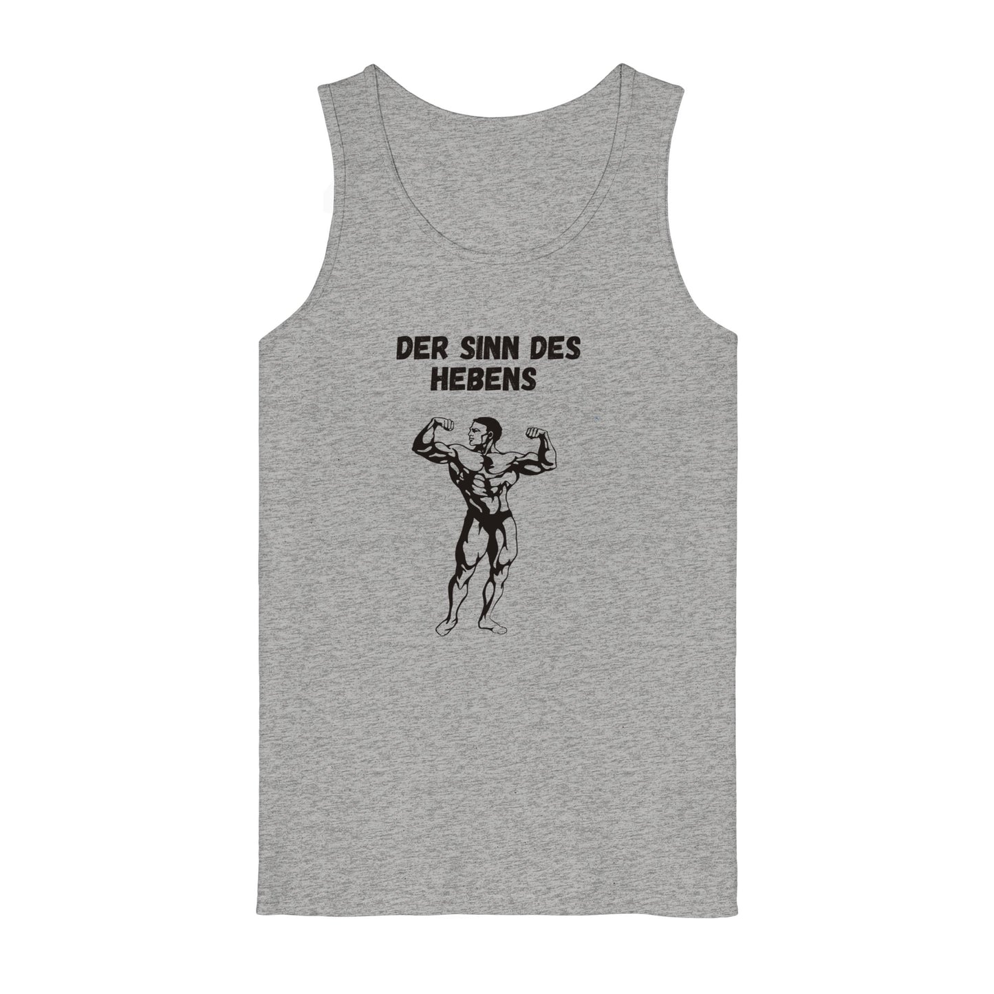 Tank Top "Der Sinn des Hebens"