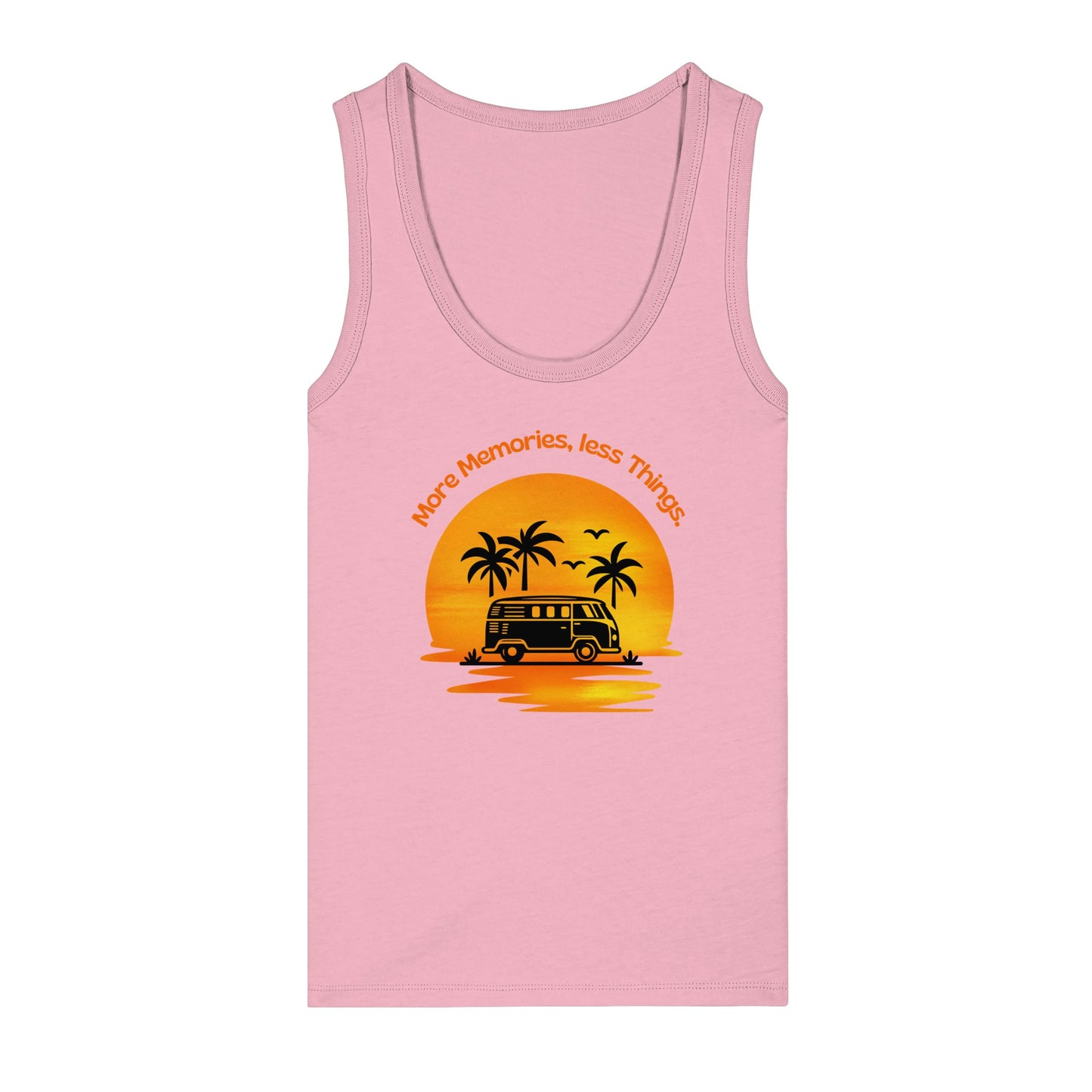 Tank Top "More Memories, less Things."